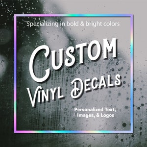 Decalcomanie in vinile personalizzate / Crea la tua decalcomania personalizzata / Auto / Finestra / Laptop / Bottiglia d&#39;acqua / Vetreria / Matrimonio / Affari