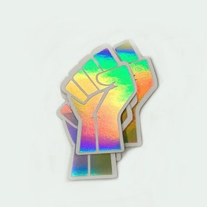 Holographic Fist | Black pride | Black Fist | Waterproof Sticker | Black Lives Matter Support | Laptop Stickers | Limited | BLMFIST-HV003