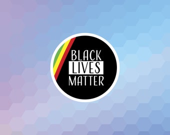 Black Lives Matter | Glossy Vinyl Aufkleber | Die-Cut Sticker| Wasserdicht | BLMR-GV003