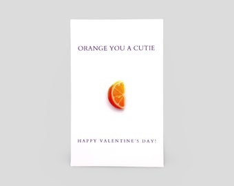 Orange You A Cutie Valentine’s Day Brooch Pin