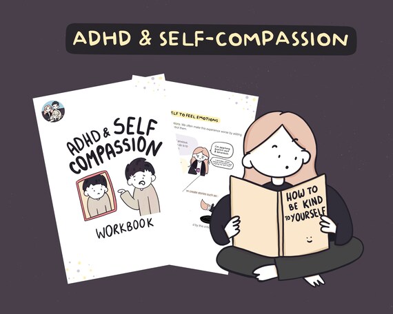 ADHD & Self-compassion | Workbook | Digital Download | Journal | Worksheet | Self-help | Printable | Self-love | Self-care