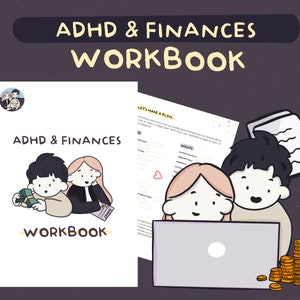 Puede incluir: Un libro de trabajo titulado "ADHD & Finances Workbook" con ilustraciones de dos personajes de dibujos animados, uno sosteniendo dinero y el otro sosteniendo un documento. El libro de trabajo incluye una sección titulada "Let's Make a Plan" con una tabla para presupuestar.
