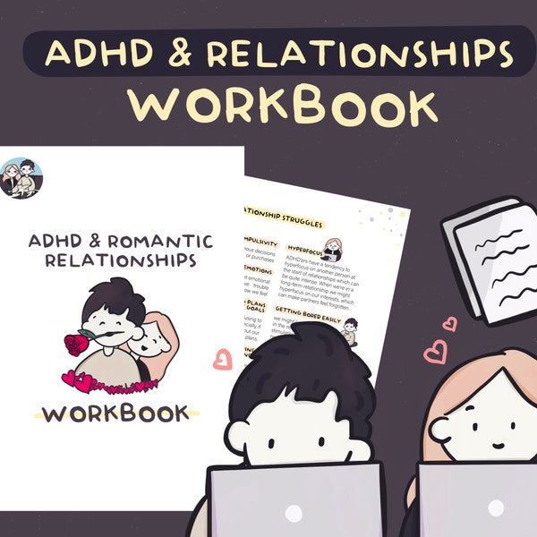 Romantic Relationships Workbook | ADHD | Journal | Worksheet | Self-help | Printable | Self-love | Self-care | Digital