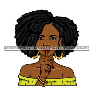Afro Fashion Stay Quiet Woman Lola Classy Beautiful Smart Confident Standing Proud Success SVG .JPG .PNG Vector Clipart Cricut Cut Cutting