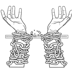 Black Mans Wrist Shackled In Chains Broken Badass African Graphic In BW Coloring Page SVG Vector Designs Clipart Cricut Silhouette Cutting