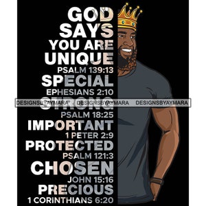 Black Man God Says You Are Chosen Important Protected  King Smiling Bearded  SVG JPG PNG Vector Designs Clipart Cricut Silhouette Cutting