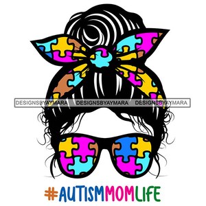 Autism Mom Life With Bun Hairstyle Puzzle Headband Messy Hair Eyeglasses Puzzle SVG JPG PNG Vector Designs Clipart Cricut Silhouette Cutting