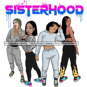 Sisterhood Four Sassy Ladies Wearing Gray Sweat Pants Shirts Sneakers Tongue Out Blonde SVG Vector Designs Clipart Cricut Silhouette Cutting