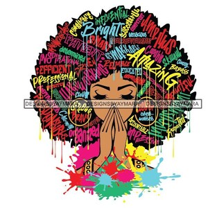 Praying Woman Words In Afro Dripping and Splash of Color Amazing Bright Smart SVG JPG PNG Vector Designs Clipart Cricut Silhouette Cutting