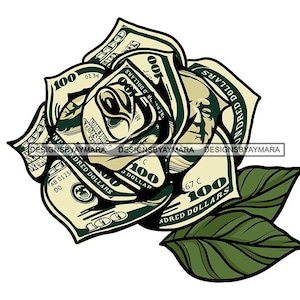 Money Rose Dollar Bill Franklin American Currency Green Petals Cash Bank Tattoo Nature Hustler Grind SVG PNG JPG Vector Cutting Designs