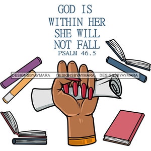Gott ist in ihr Sie wird nicht versagen Abschluss Frau Hand mit Diplom Zertifikat Graduierten Grad SVG PNG JPG Cricut Print Cutting Designs