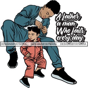 Father And Childs Quotes Cute Family Together Care Plans Protector Daddy Male Parent  Fun SVG JPG PNG Vector Clipart Cricut Cutting Fileg