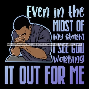 Zwarte man bidden gebeden bidden smeken god kracht heer Jezus citaten SVG JPG PNG vectorontwerpen Clipart Cricut silhouet snijden