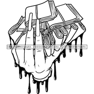 Woman Hand Holding Money Stack Cash Bank Hustler Hustling Dripping Dripps Long Nails Manicure Female SVG PNG JPG Cricut Print Cutting Design