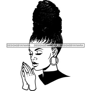Afro Woman Praying Queen Diva Melanin Popping African American Female Lady Latina Blessed SVG .JPG .PNG Vector Clipart Cricut Cut Cutting