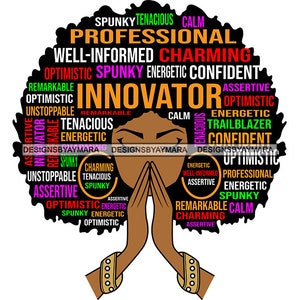 Afro Woman Praying God Quotes Innovator Smart Competent Diva Kind African American Female SVG .JPG .PNG Vector Clipart Cricut Cut Cutting