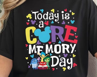 Today Is A Core Memory Day Shirt, Inside Out Disney Vacation Tee, Joy Sadness Disney World T-shirt