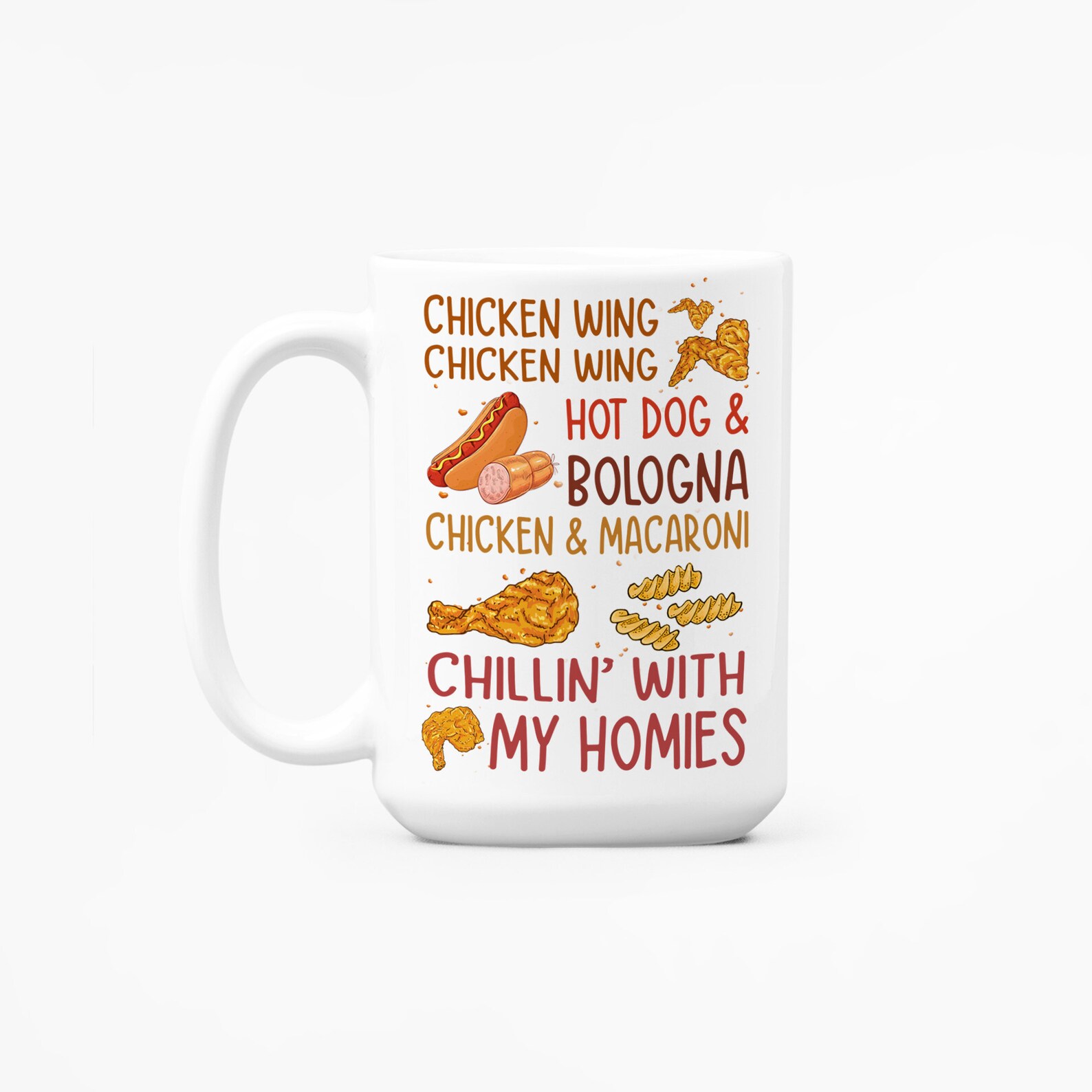 Chicken Wing Hot Dog Bologna Macaroni Chilling With My Homies Etsy