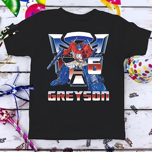 Transformers Birthday Shirt, Funny Optimus Prime Robot Kids Toddler Birthday Tshirt, Custom Personalized Birthday Gift For Son Daughter