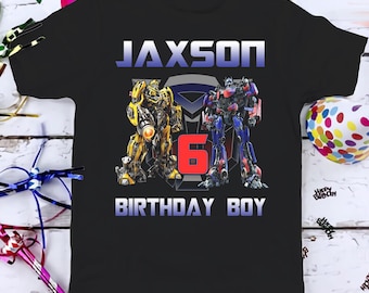 Transformers Birthday Shirt, Funny Optimus Prime Robot Kids Toddler Birthday Tshirt, Custom Personalized Birthday Gift For Son Daughter