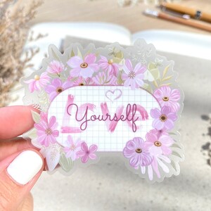 Etiqueta clara da flor do amor você mesmo adesivo | Palavras positivas para decorar sua garrafa de água, telefone, laptop e muito mais! Criado por LETTOOn