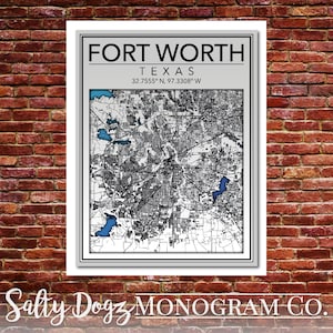 Wall Art Map Print of Fort Worth, Texas!!!
