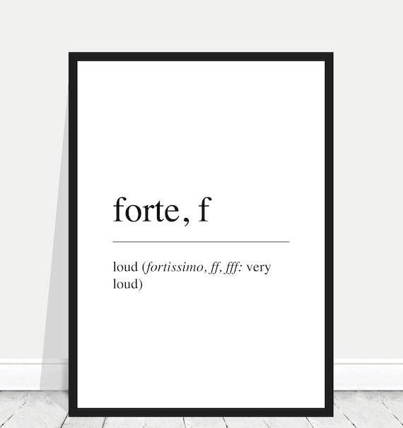 Forte Definition / Forte Printable / Forte Instant Download / Loud.