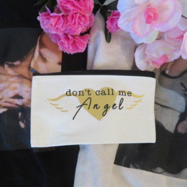 Don't Call Me Angel Ariana Grande Pencil Pouch / Cosmetic Bag Canvas