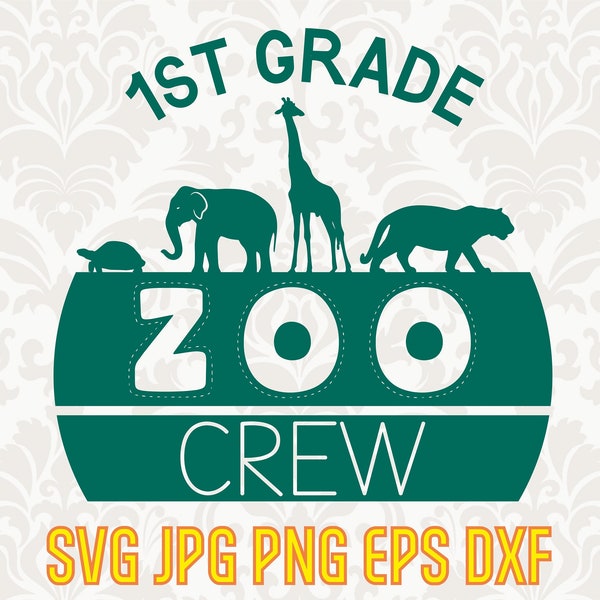 1st grade zoo crew svg, first day of school svg, elementary school print, first grade squad, 1st grade teacher svg