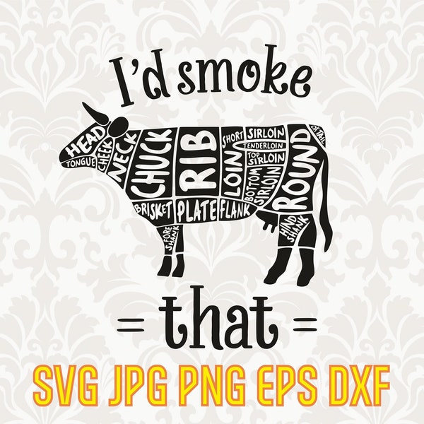 I’d smoke that svg, grill master svg, barbecue png, grilling svg, bbq cut file, meat smoker png