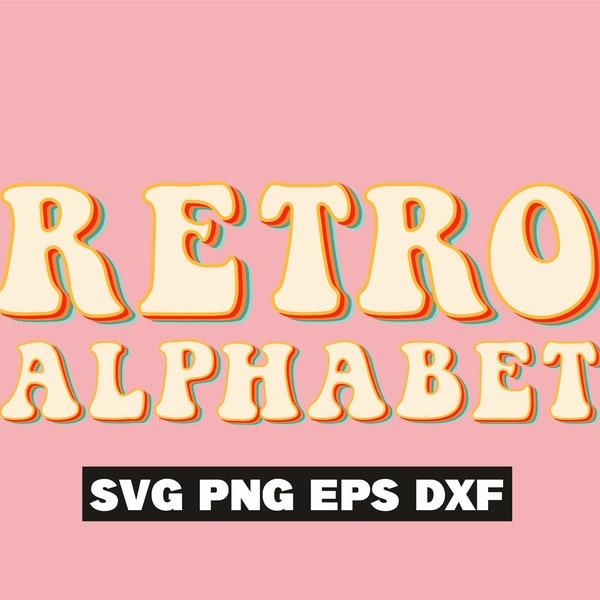 Retro font svg, retro svg, retro alphabet, vintage font, groovy font svg, 70s alphabet, 80s letters, groovy svg