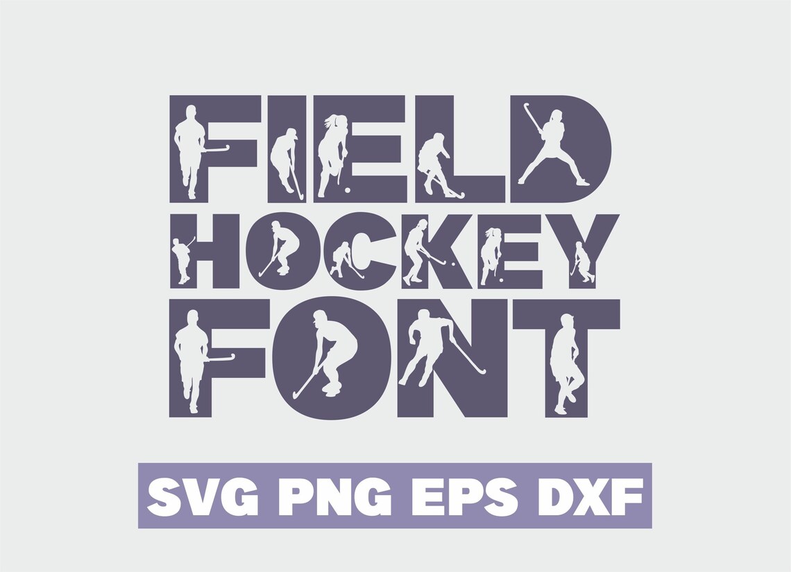 Field Hockey Svg Field Hockey Player Font Hockey on Field - Etsy