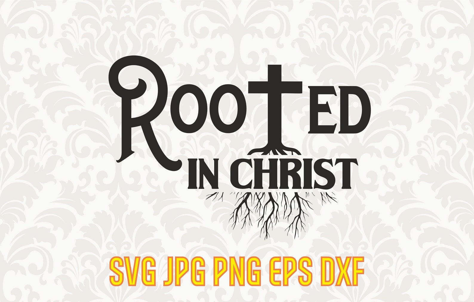 Rooted in Christ Svg Inspirational Svg Christian Print - Etsy