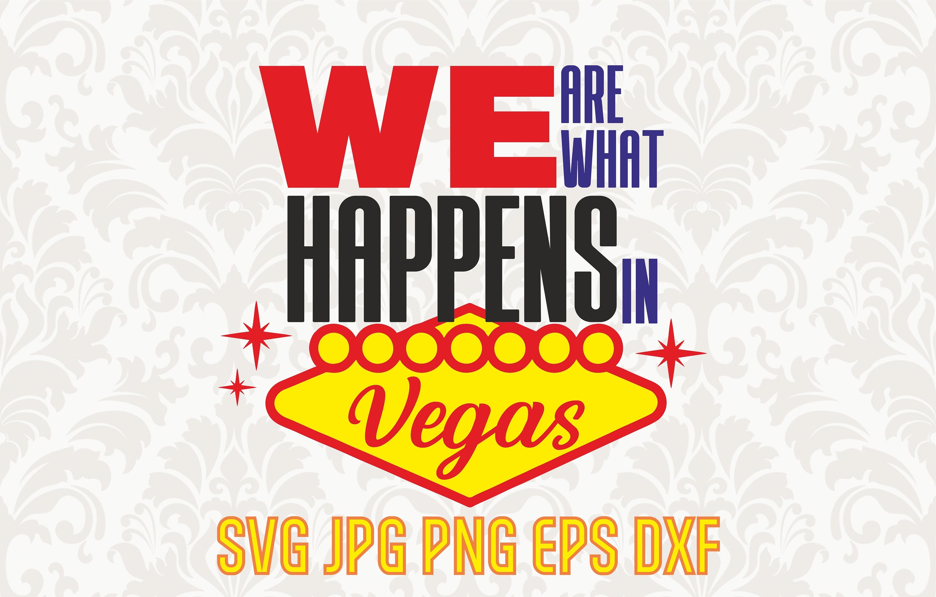 We are that happens in Vegas bachelorette party svg Las Etsy