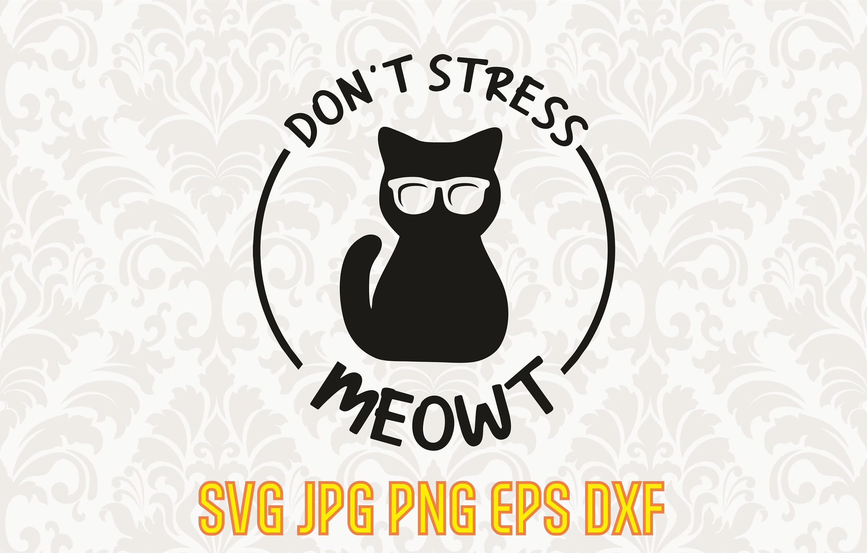 Dont stress meowt funny cat svg cat lover png mom shirt Etsy