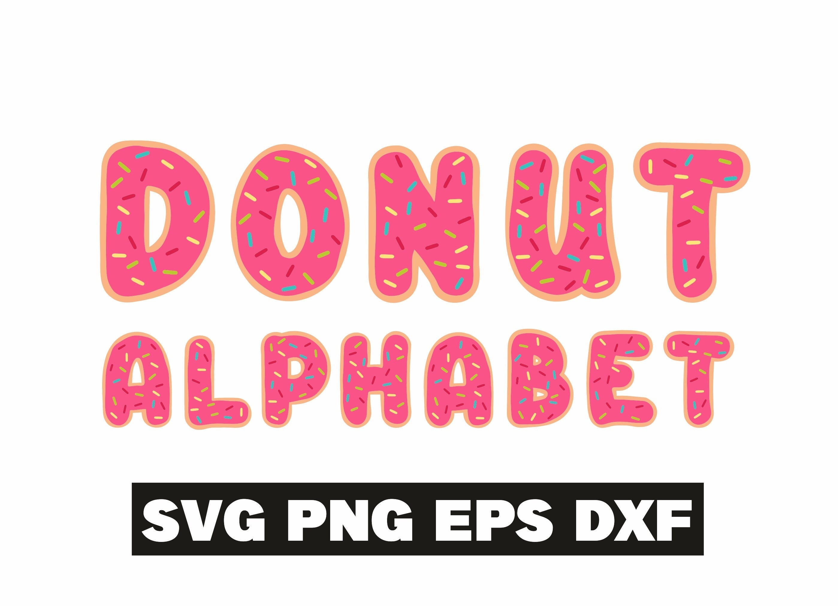 Donut Font Svg Donuts Alphabet Donut Svg Kids Font Svg Kid Etsy
