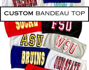 Custom Bandeau Tube Top|Custom College Apparel|Custom College|Custom Sports Shirt|College Shirt|Game Day Shirt|College Gift|Tailgate Shirt