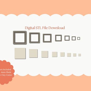 May include: Digital STL file download featuring a series of square and square-frame polymer clay cutters. The cutters are in various sizes, arranged in rows. The image includes text that reads "All Sizes Included Sharp .4mm Blade Polymer Clay Cutter."