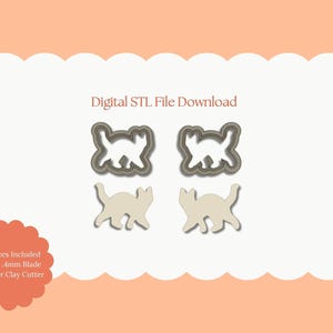 May include: Digital STL file download featuring four cat-shaped cookie cutters. Two are outlined in gray, and two are solid beige. The image includes the text "All Sizes Included Sharp .4mm Blade Polymer Clay Cutter."