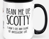 Funny Star Trek Coffee Mug. Bean Me Up, Scotty. Large 15oz Mug, two-color. For Trekkie Fan, Kirk, Scotty, Spock, Sulu. USS Enterprise