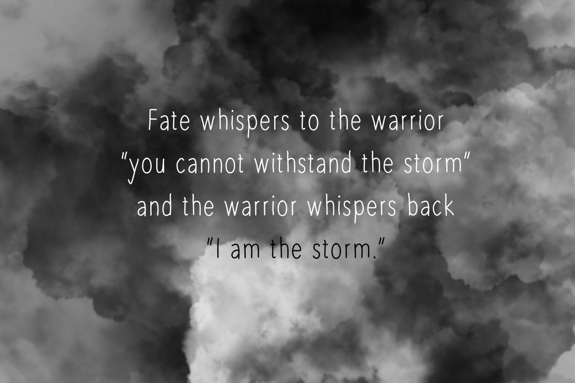 I Am the Storm Quote Print Etsy UK