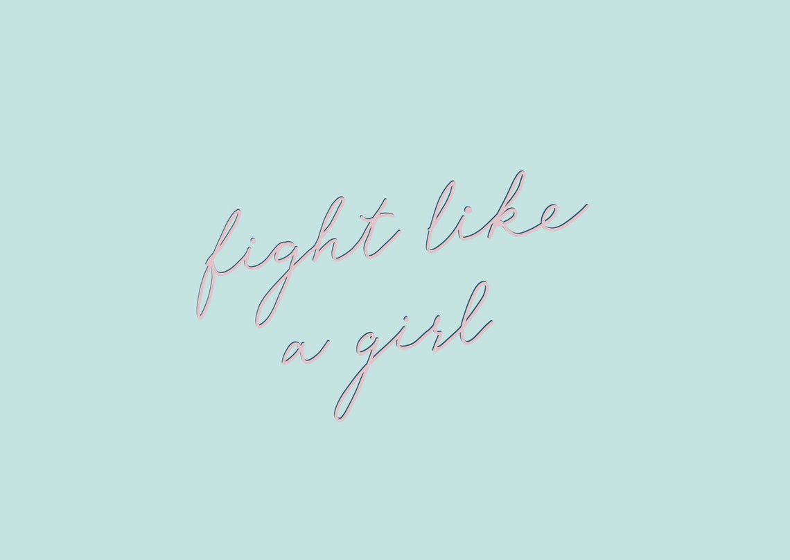 Fight like a girl quote print Etsy