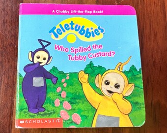 RARE Teletubbies~Who Spilled Tubby Custard by Scholastic Vintage