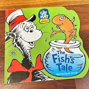 The Cat in the Hat: The Fish's Tale von Rabe, Tish ~ 2003