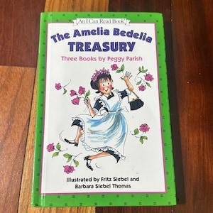 Amelia Bedelia Amelia Bedelia Treasury por Peggy Parish 1995 Tapa dura