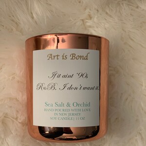 If it Aint &#39;90s R&B I don&#39;t Want it - Soy Candle