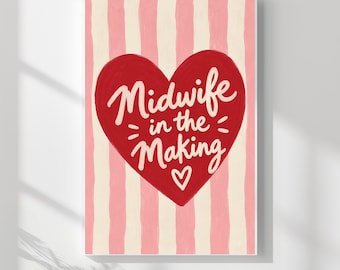 Hebamme in Ausbildung – Kunstdruck, Wandbild für Hebammenschülerinnen, Geschenk für zukünftige Hebammen, Poster für Hebammenschülerinnen, Geschenk zum Hebammenabschluss, Rosa Herz