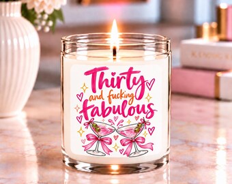 30th Birthday Candle, Thirty and Fabulous Gift, Funny 30th Birthday Gift for Her, 30th Birthday Gift for Women, Best Friend Candle