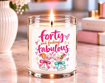 40th Birthday Candle, Forty and Fabulous Gift, Funny 40th Birthday Gift for Her, 40th Birthday Gift for Women, Best Friend Candle