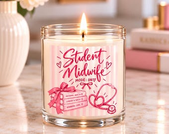 Student Midwife Candle, Midwifery Student Gift, Student Midwife Mode On, Midwife Gift for Her, Midwifery Graduation Gift, Nursing Student